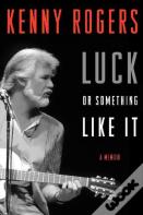 Luck Or Something Like It