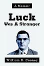Luck Was A Stranger - Preview