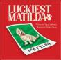 Luckiest Matilda - Preview