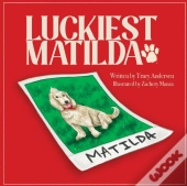 Luckiest Matilda
