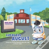 Luckless August