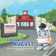 Luckless August