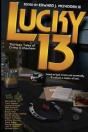 Lucky 13 - Preview