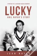Lucky-Anil Nayar'S Story