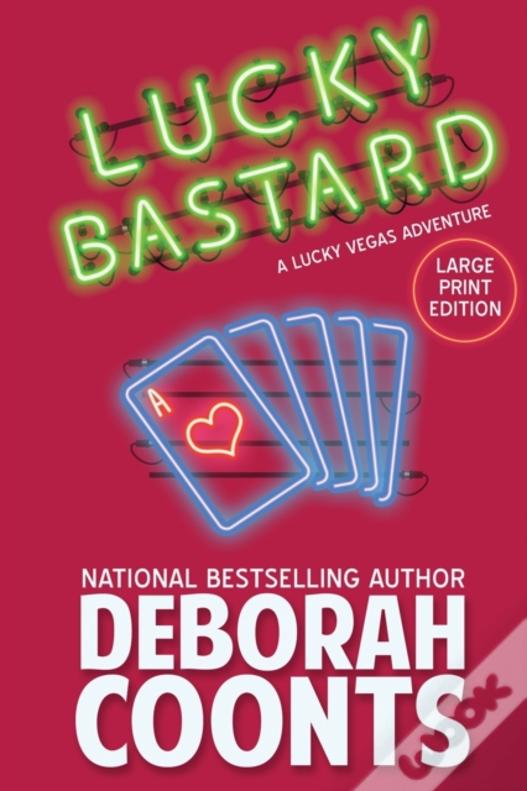 Lucky Bastard: Large Print Edition