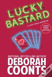 Capa do artigo Lucky Bastard: Large Print Edition