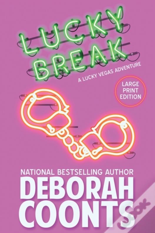Lucky Break: Large Print Edition