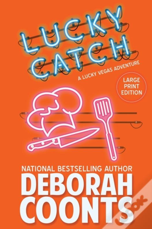 Lucky Catch: Large Print Edition