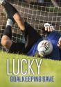 Lucky Goalkeeping Save - Preview