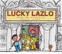 Lucky Lazlo - Preview
