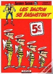 Lucky Luke T.26 ; Les Dalton Se Rachètent