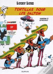 Lucky Luke T.31 ; Tortillas Pour Les Dalton