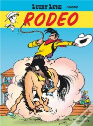 Lucky Luke Tome 2 : Rodéo