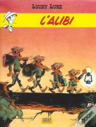 Lucky Luke Tome 27 : L'Alibi