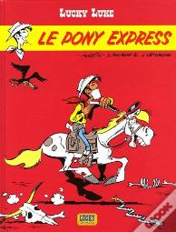 Lucky Luke Tome 28 : Le Pony Express