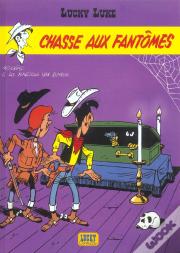 Lucky Luke Tome 30 : Chasse Aux Fantômes