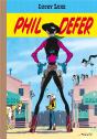 Lucky Luke Tome 8 : Phil Defer - Preview