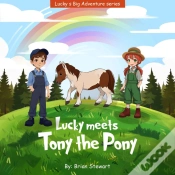 Capa do artigo Lucky Meets Tony The Pony