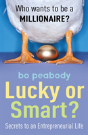 Lucky Or Smart? - Preview