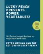 Lucky Peach Presents Power Vegetables! - Preview