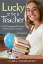 Lucky To Be A Teacher - Preview