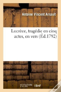 Capa do artigo Lucrece, Tragedie En Cinq Actes, En Vers