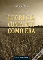 Capa do artigo Lucrécia Cunta-nos Como Era
