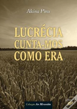 Capa do artigo Lucrécia Cunta-nos Como Era