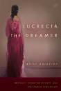 Lucrecia The Dreamer - Preview