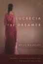 Lucrecia The Dreamer - Preview