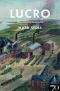Lucro: Uma História Ambiental - Preview