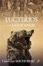 Lucterios - La Rage De Vaincre - Preview