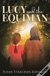 Lucy And The Equiman