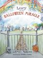 Lucy And The Halloween Miracle - Preview