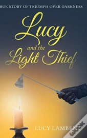 Lucy And The Light Thief