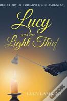 Lucy And The Light Thief