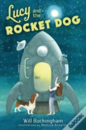 Lucy And The Rocket Dog