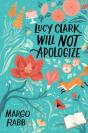 Lucy Clark Will Not Apolog Pb - Preview