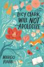 Lucy Clark Will Not Apologize - Preview