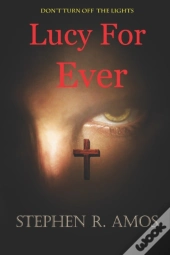 Lucy For Ever