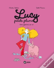 Capa do artigo Lucy Poids Plume T.1 ; Une Gamine En Or
