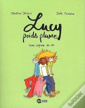 Lucy Poids Plume T.2 Une Copine En Or