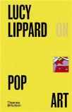 Lucy R. Lippard On Pop Art