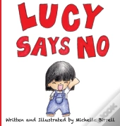 Lucy Says No