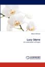 Lucy Stone - Preview