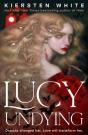 Lucy Undying: A Dracula Novel - Preview