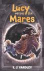 Lucy Versus The Mares - Preview