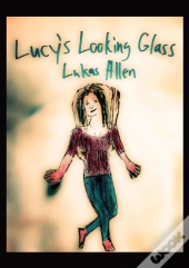 Lucy'S Looking Glass