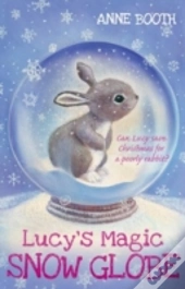 Lucy'S Magic Snow Globe