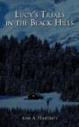 Lucy'S Trials In The Black Hills - Preview
